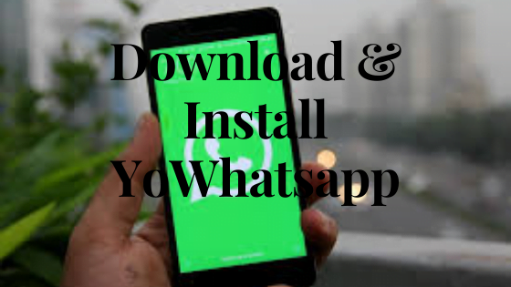 How to Download and Install YoWhatsapp on Iphone